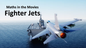 Maths in the Movies: Fighter Jets (E-book only)