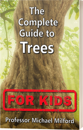 The  Complete Guide to Trees for Kids